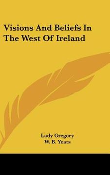 portada visions and beliefs in the west of ireland (en Inglés)