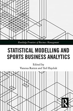 portada Statistical Modelling and Sports Business Analytics (Routledge Frontiers of Business Management) (en Inglés)