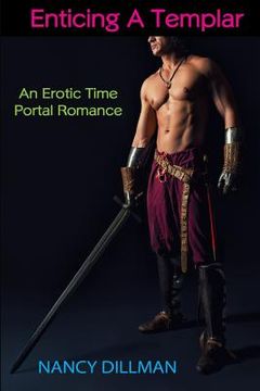 portada Enticing a Templar: An Erotic Time Portal Romance (en Inglés)