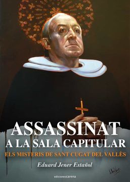 portada Assassinat a la Sala Capitular: Els Misteris de Sant Cugat del Vallès: 653 (Narrativa) (en Catalá)