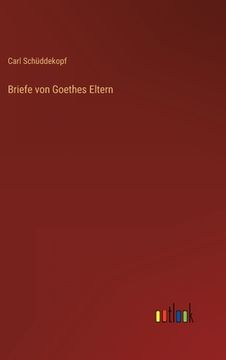 portada Briefe von Goethes Eltern (in German)