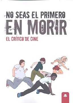 portada No Seas el Primero en Morir