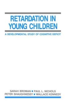 portada Retardation in Young Children: A Developmental Study of Cognitive Deficit (in English)