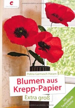 portada Blumen aus Krepp-Papier: Extra groß (en Alemán)