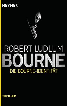 portada Die Bourne Identität: Thriller - (Jason Bourne, Band 1) (en Alemán)