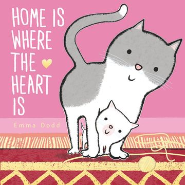portada Home is Where the Heart is (Emma Dodd's Love you Books) (in English)