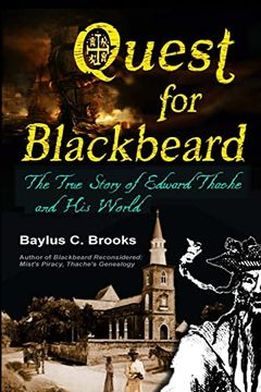 portada Quest for Blackbeard: The True Story of Edward Thache and his World (en Inglés)
