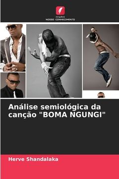 portada Análise semiológica da canção "BOMA NGUNGI" (in Portuguese)