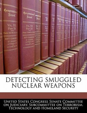 portada detecting smuggled nuclear weapons (in English)