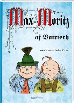portada Max und Moritz af Bairisch (en Alemán)