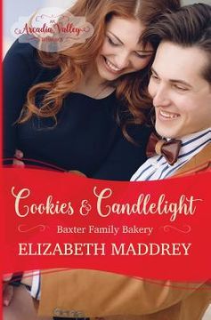 portada Cookies & Candlelight: Baxter Family Bakery Book Two (en Inglés)