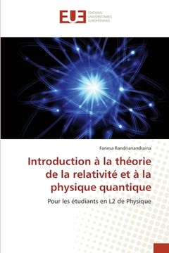 portada Introduction à la théorie de la relativité et à la physique quantique (en Francés)