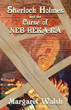 portada Sherlock Holmes and the Curse of Neb-Heka-Ra (en Inglés)