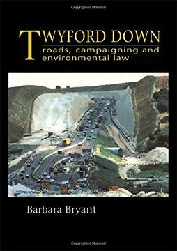 portada Twyford Down: Roads, Campaigning and Environmental Law (en Inglés)