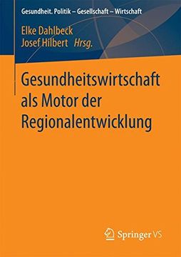 portada Gesundheitswirtschaft als Motor der Regionalentwicklung (en Alemán)