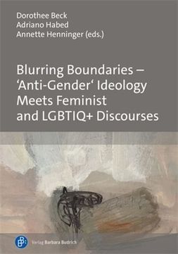 portada Blurring Boundaries - 'anti-Gender' Ideology Meets Feminist and Lgbtiq+ Discourses (in English)