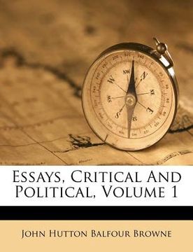 portada essays, critical and political, volume 1 (in English)