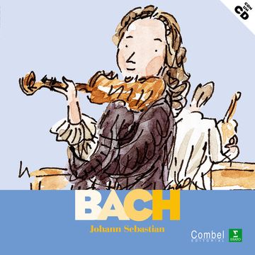 portada Johann Sebastian Bach (Descubrimos a los Músicos)