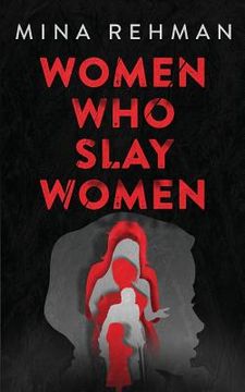 portada Women Who Slay Women (en Inglés)