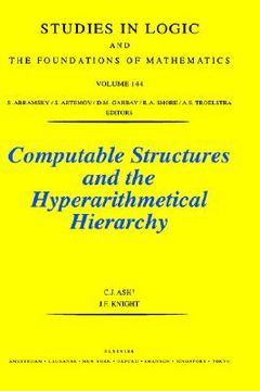 portada computable structures and the hyperarithmetical hierarchy (en Inglés)
