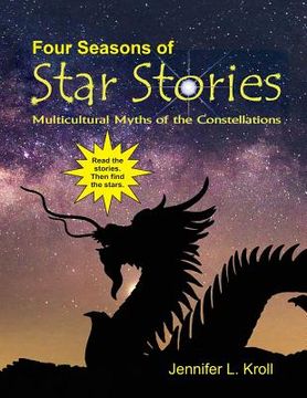 portada Four Seasons of Star Stories: Multicultural Myths of the Constellations (en Inglés)