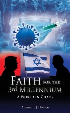 portada Faith for the 3rd Millennium: A World in Chaos (en Inglés)