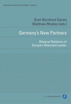 portada Germanys new Partners Bilateral Relations of Europes Reluctant Leader