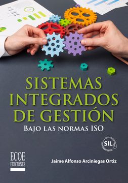 portada Sistemas Integrados de Gestion Bajo las Normas iso (in Spanish)