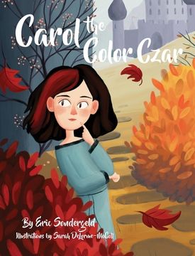 portada Carol the Color Czar (en Inglés)