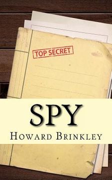 portada Spy: A History (en Inglés)