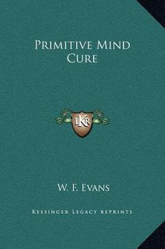 portada primitive mind cure (en Inglés)