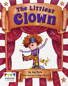 portada The Littlest Clown (Engage Literacy Orange) 