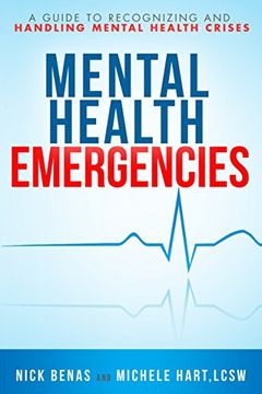 portada Mental Health First Aid: A Guide to Handling and Recognizing Mental Health Emergencies (in English)