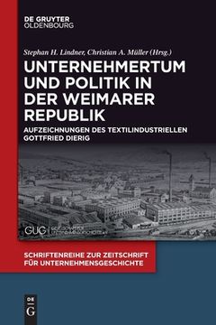 portada Unternehmertum und Politik in der Weimarer Republik 