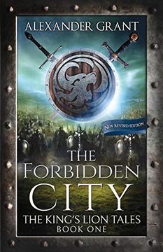 portada The Forbidden City: 1 (The King'S Lion Tales) (en Inglés)