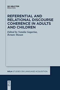 portada Referential and Relational Discourse Coherence in Adults and Children (Issn, 53) 