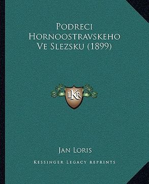 portada podreci hornoostravskeho ve slezsku (1899) (in English)