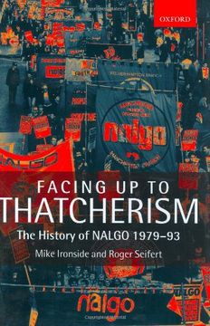 portada Facing up to Thatcherism: The History of Nalgo 1979-93 (in English)