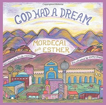 portada God Had a Dream Mordecai and Esther
