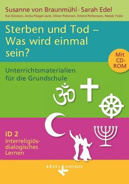 portada Interreligiös-Dialogisches Lernen id 02. Tod und Sterben. Was Wird Einmal Sein? (en Alemán)
