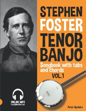 portada Stephen Foster - Tenor Banjo Songbook for Beginners with Tabs and Chords Vol. 1