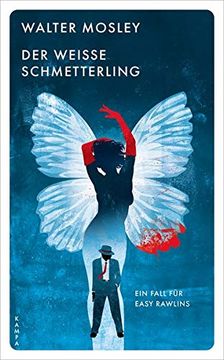 portada Der Weisse Schmetterling: Ein Fall für Easy Rawlins (Kampa Pocket) (in German)