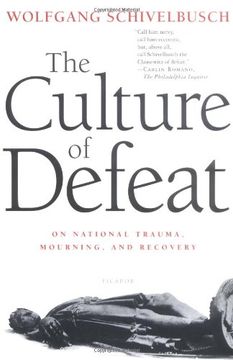 portada Culture of Defeat: On National Trauma, Mourning, and Recovery (in English)