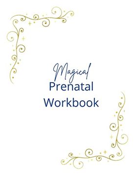 portada Magical Prenatal Workbook: Birth Wizard Prenatal (in English)