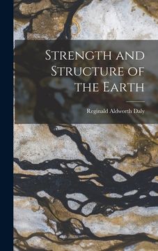 portada Strength and Structure of the Earth (en Inglés)