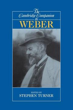 portada The Cambridge Companion to Weber Paperback (Cambridge Companions) (en Inglés)