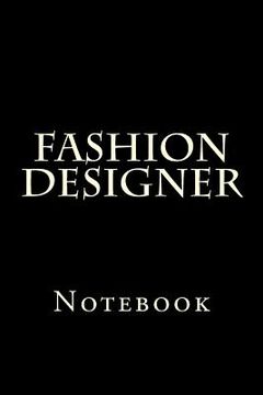 portada Fashion Designer: Notebook (en Inglés)