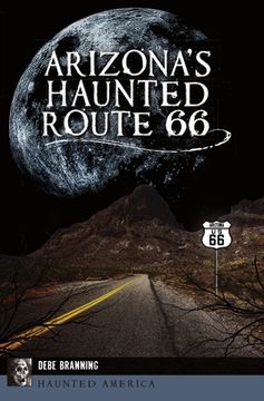 portada Arizona's Haunted Route 66