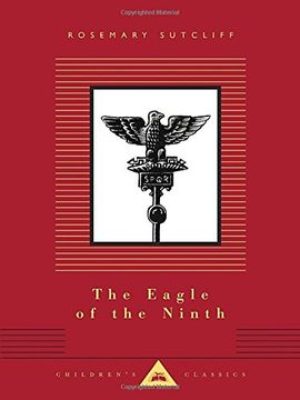 portada The Eagle of the Ninth (Everyman's Library Children's Classics Series) 
