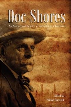 portada doc shores: an authorized reprint of memoirs of a lawman (in English)